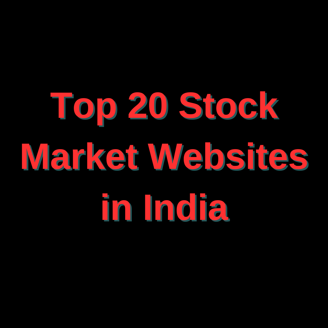 Top 20 Stock Market Websites in India