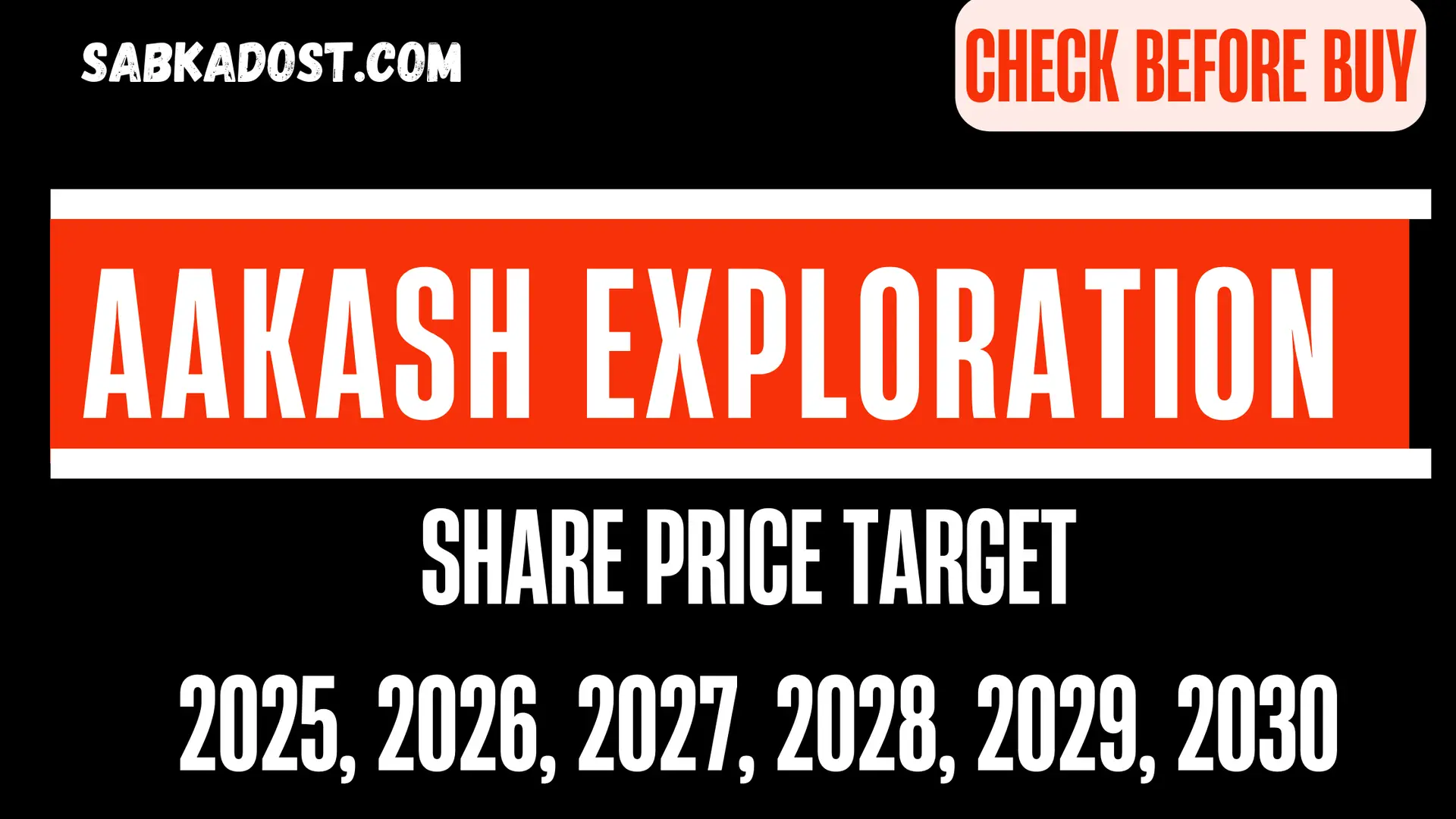 Aakash Exploration Share Price Target 2025, 2026, 2027, 2028, 2029, 2030